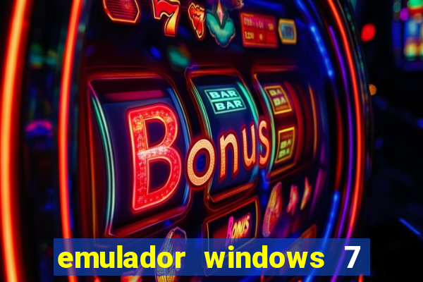 emulador windows 7 32 bits